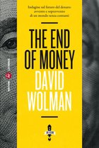 The End of Money