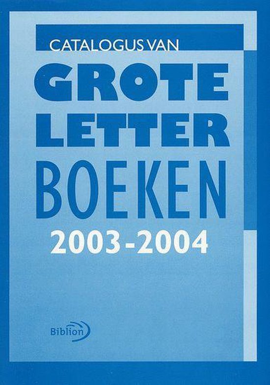 Cover van het boek 'Catalogus van groteletterboeken / 2003-2004'