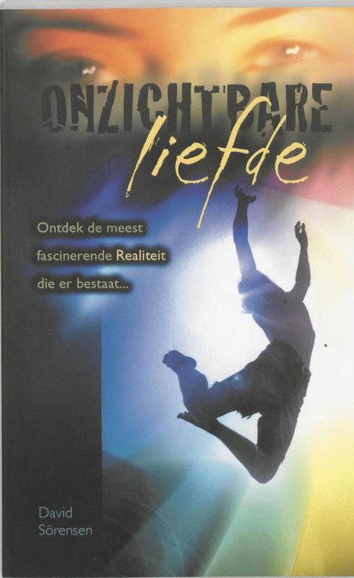 Cover van het boek 'Onzichtbare liefde' van D. Sorensen