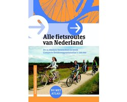 Alle Fietsroutes in Nederland
