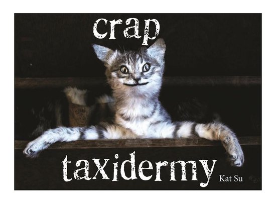 Crap Taxidermy - cover