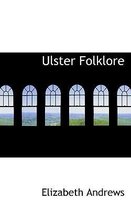 Ulster Folklore