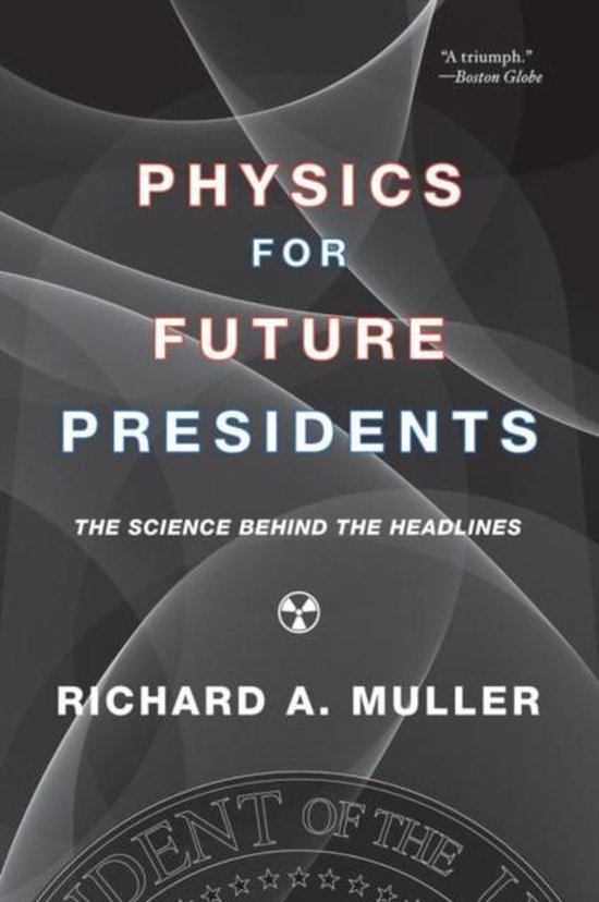 Physics For Future Presidents - cover