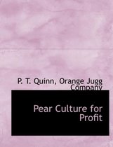 Pear Culture for Profit