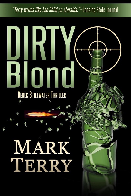 Derek Stillwater Thrillers - DIRTY BLOND - cover