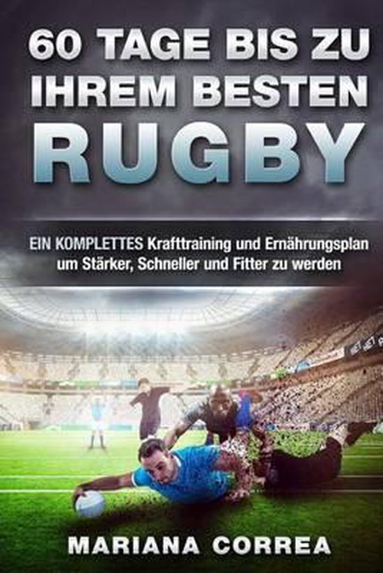 60 TAGE BIS Zu IHREM BESTEN RUGBY - cover