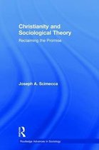Routledge Advances in Sociology- Christianity and Sociological Theory