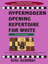 Hypermodern Opening Repertoire for White