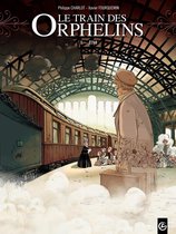 Le Train des orphelins 1 - Le Train des orphelins - Tome 1