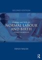 Evidence & Skills Normal Labour & Birth