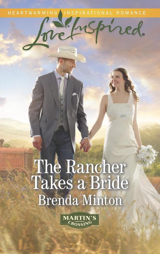Martin's Crossing - The Rancher Takes a Bride - cover