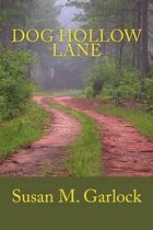Dog Hollow Lane