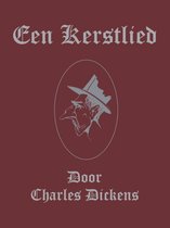 Kerstverhalen van Charles Dickens 1 -   Een kerstlied