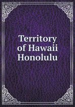Territory of Hawaii Honolulu