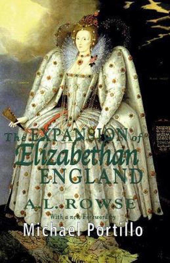 Boekcover: The Expansion of Elizabethan England. Een schilderij van Elizabeth I in een weelderige, witte jurk met oranje patronen en ruches.