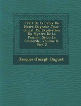 Trait de La Croix de Notre Seigneur J Sus-Christ