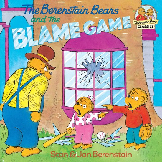 First Time Books - The Berenstain Bears and the Blame Game - cover