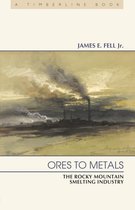 Timberline Books - Ores to Metals