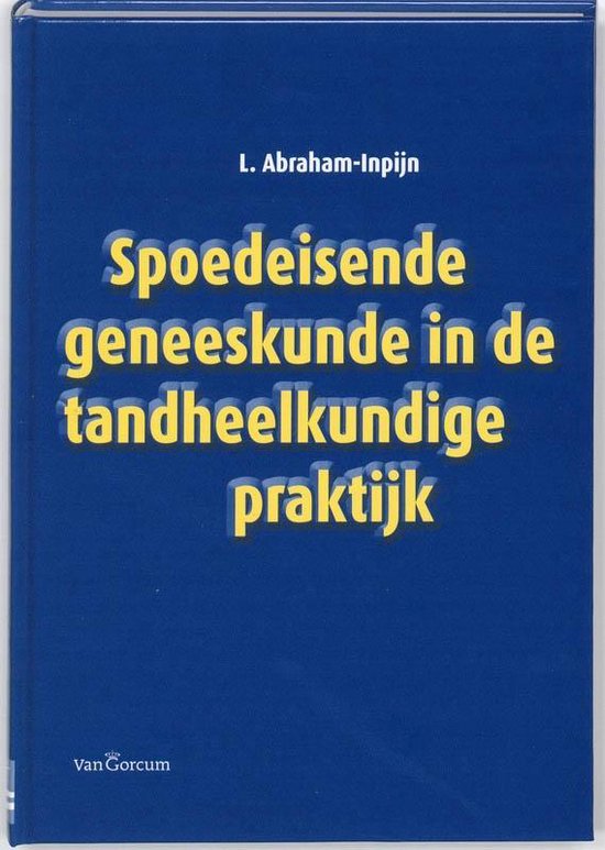Cover van het boek 'Medische complicaties in de tandheelkundige praktijk / druk 1'