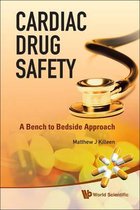 Cardiac Drug Safety: A Bench To Bedside Approach