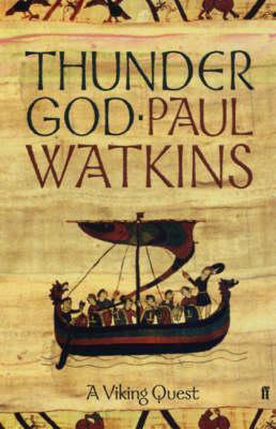 Boekomslag met de titel "Thunder God" door Paul Watkins. Een Viking-schip met bemanningsleden zeilt op het water.