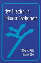 New Directions in Behavior Development