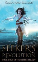 Seeker's Trilogy- Seeker's Revolution