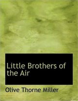 Little Brothers of the Air