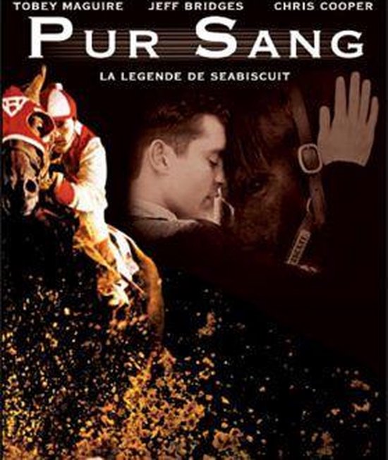 Pur Sang -La Legende De Seabiscuit
