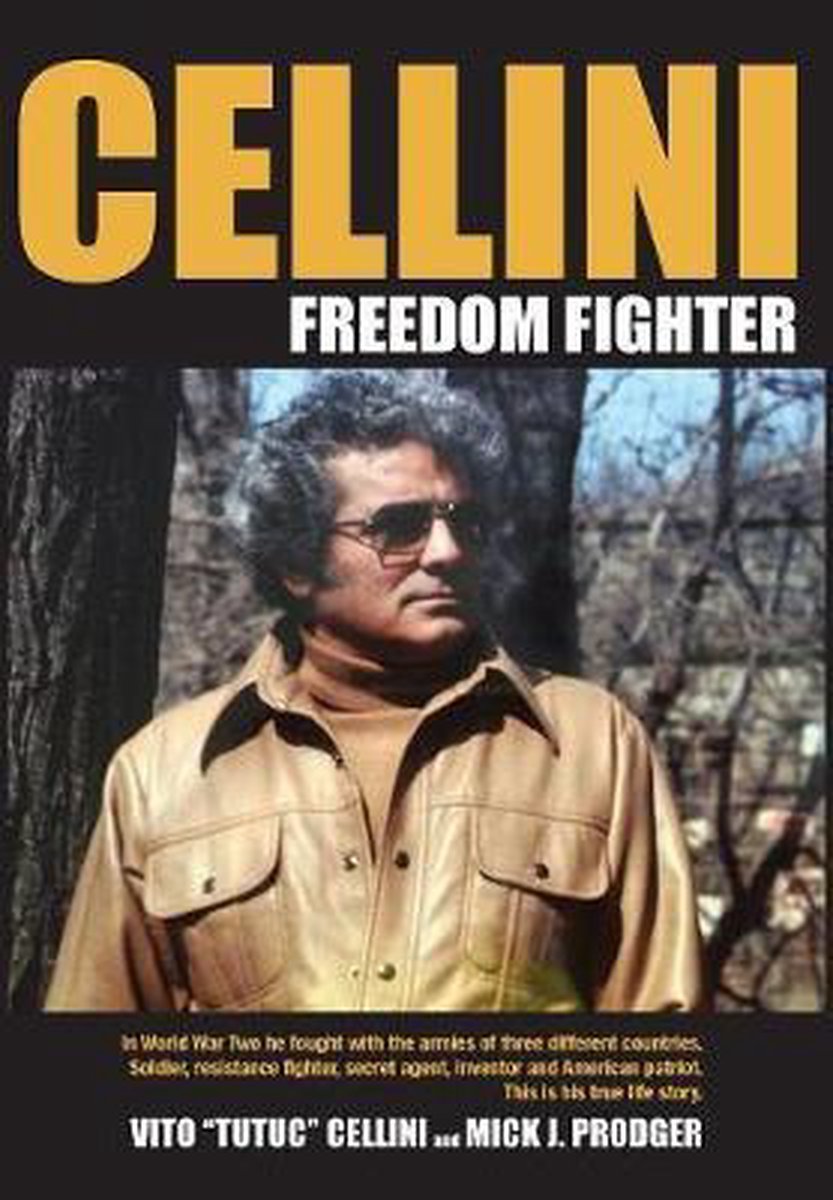Cellini-freedom Fighter van Mick J. Prodger