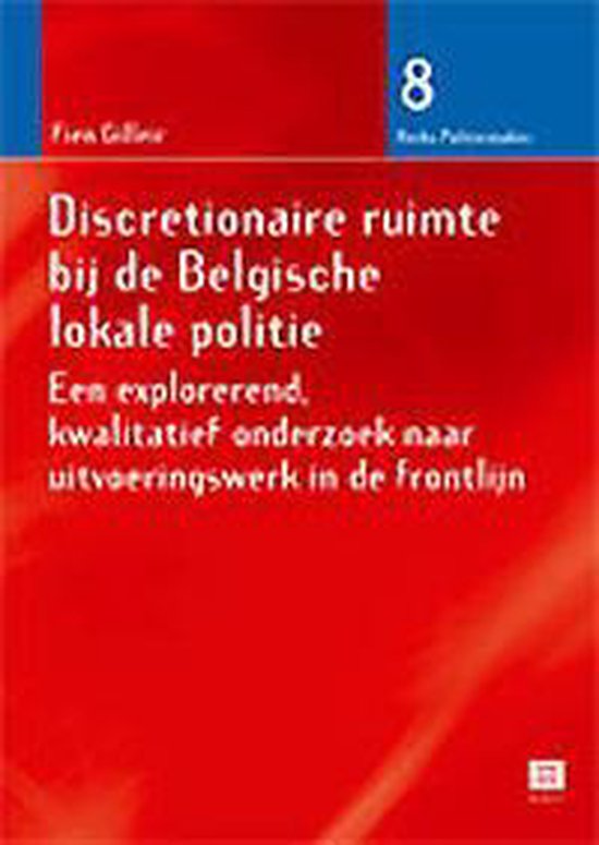 Discretionaire ruimte bij de Belgische lokale politie - cover