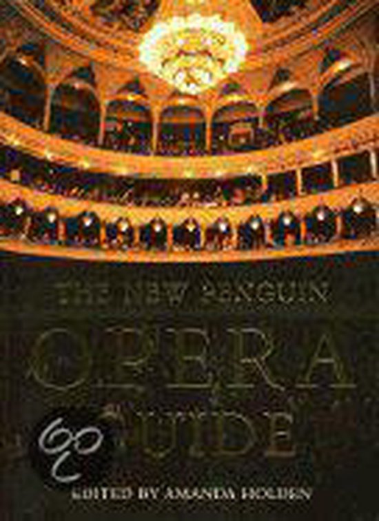 The New Penguin Opera Guide