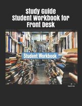Study Guide Student Workbook for Front Desk