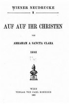 Wiener neudrucke, Auf Auf Ihr Christen