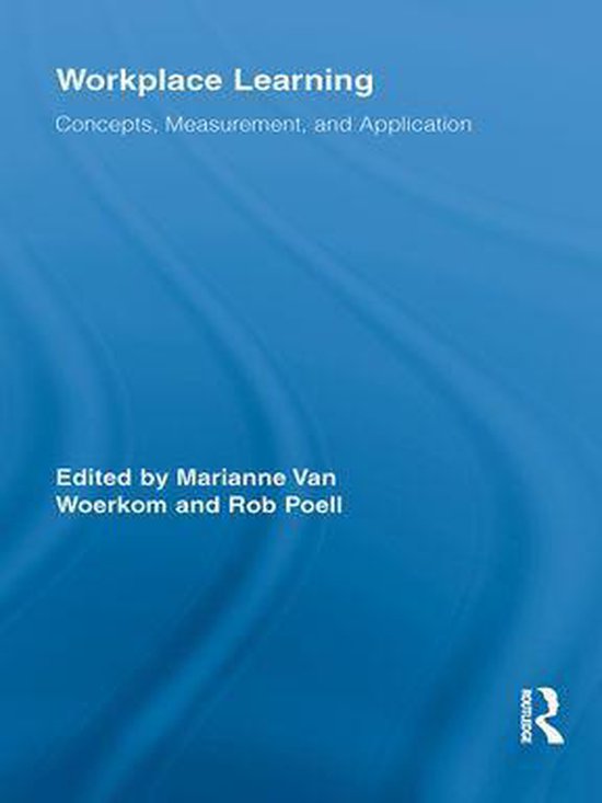 Routledge Studies in Human Resource Development - Workplace Learning