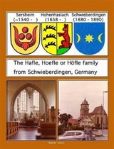 The Hafle, Hoefle or Hofle Family from Schwieberdingen, Germany