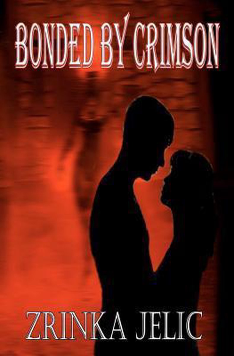Bonded By Crimson van Zrinka Jelic