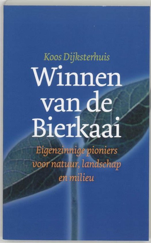 Cover van het boek 'Winnen van de bierkaai / druk 1' van Koos Dijksterhuis