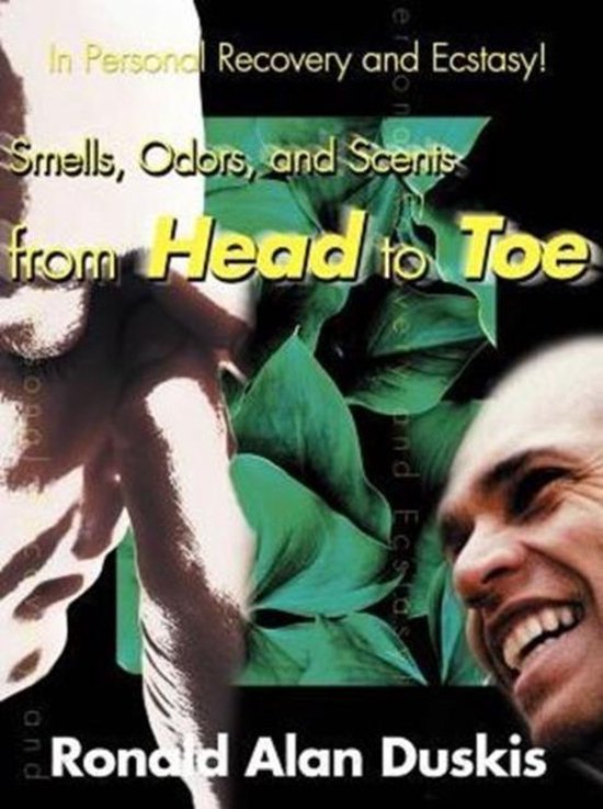 Smells, Odors, and Scents from Head to Toe - cover