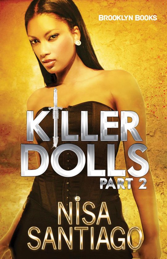 Killer Dolls 2 Killer Dolls Part 2 (ebook), Nisa Santiago 9781620780329 Boeken