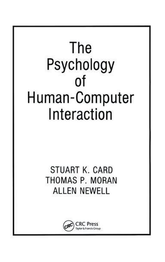 The Psychology of Human-Computer Interaction - cover