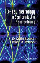 X-Ray Metrology in Semiconductor Manufacturing