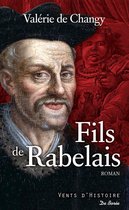 Vents d'Histoire - Fils de Rabelais