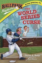 Ballpark Mysteries 13 - Ballpark Mysteries Super Special #1: The World Series Curse