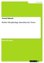 Berber Morphology. Introductory Notes
