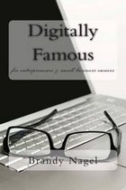 Digitally Famous