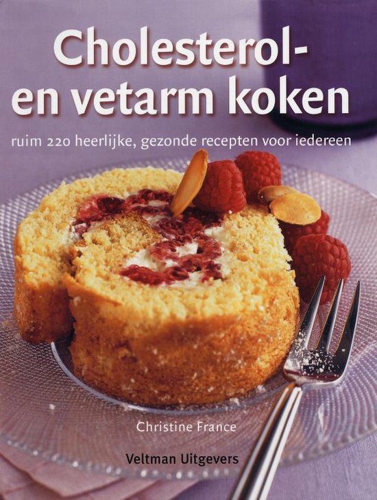 Cover van het boek 'Cholesterol- en vetarm koken' van Christine France