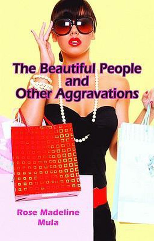 Beautiful People and Other Aggravations, The - cover