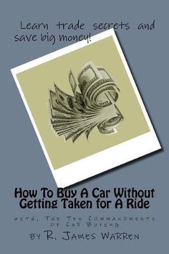 How To Buy A Car Without Getting Taken For A Ride - cover