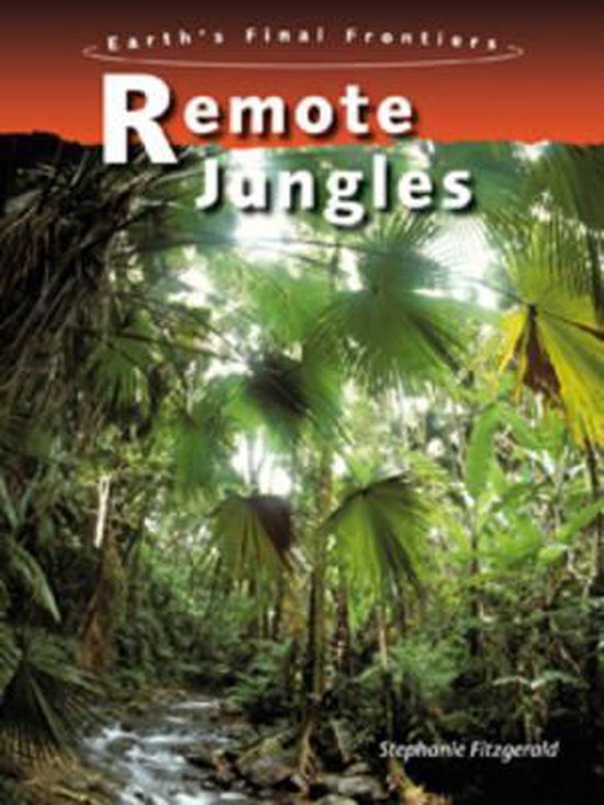 Remote Jungles, Stephanie Fitzgerald 9780431907482 Boeken